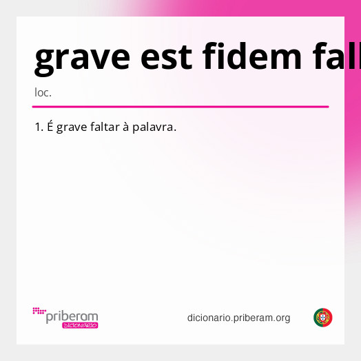 Significado de grave est fidem fallere